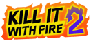 Kill It With Fire Game Online